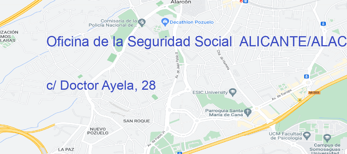 Oficina Calle c/ Doctor Ayela, 28 en Alicante/Alacant - Oficina de la Seguridad Social 